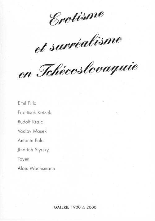 Erotisme et surrealisme en Tchecoslovaquie - 1993 Softbound Gallery Exhibition Catalog
